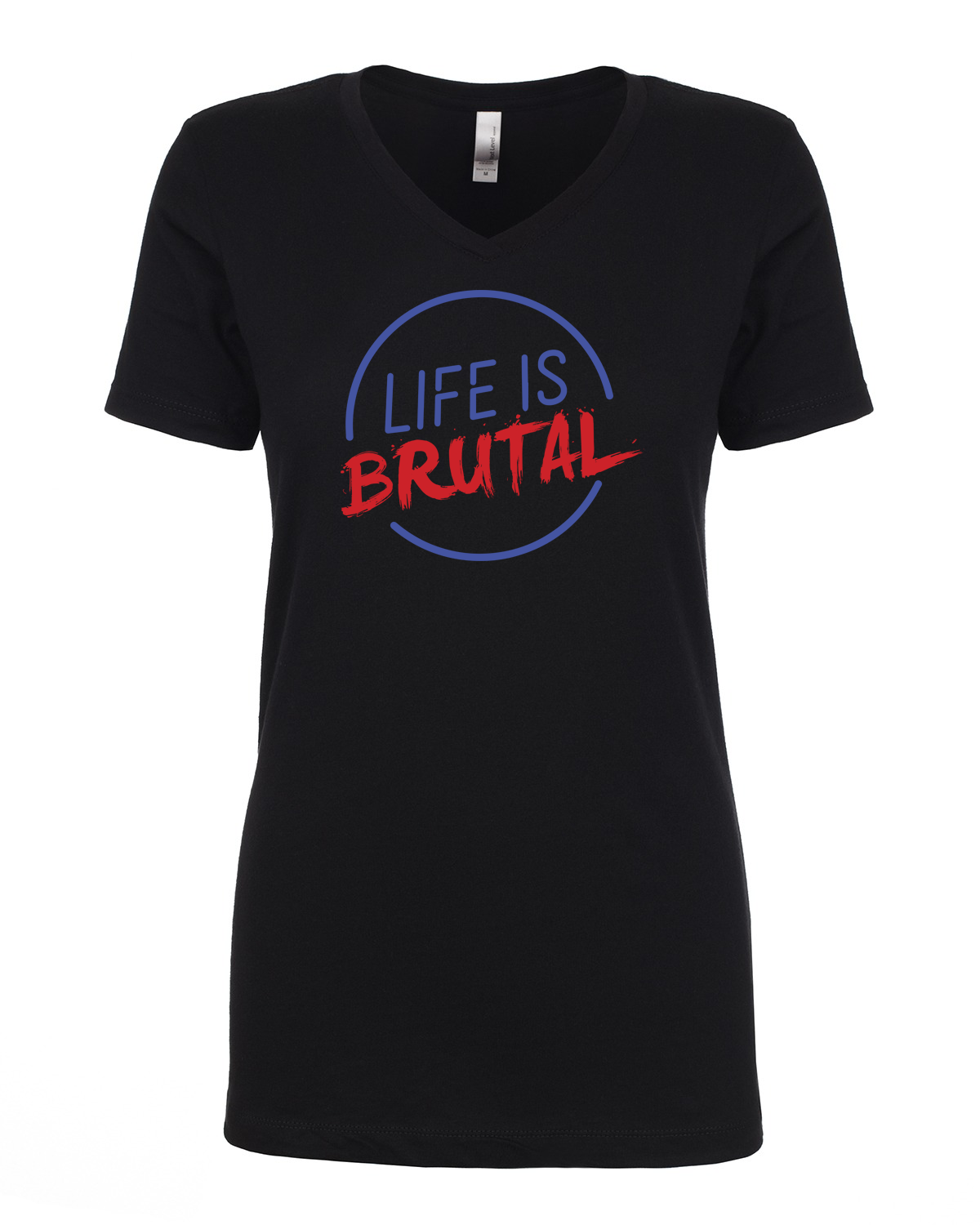 Life is Brutal